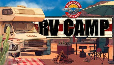 Gas Station Simulator - RV Camp DLC Simulation