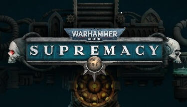 Supremacy: Warhammer 40,000 Long-term strategy